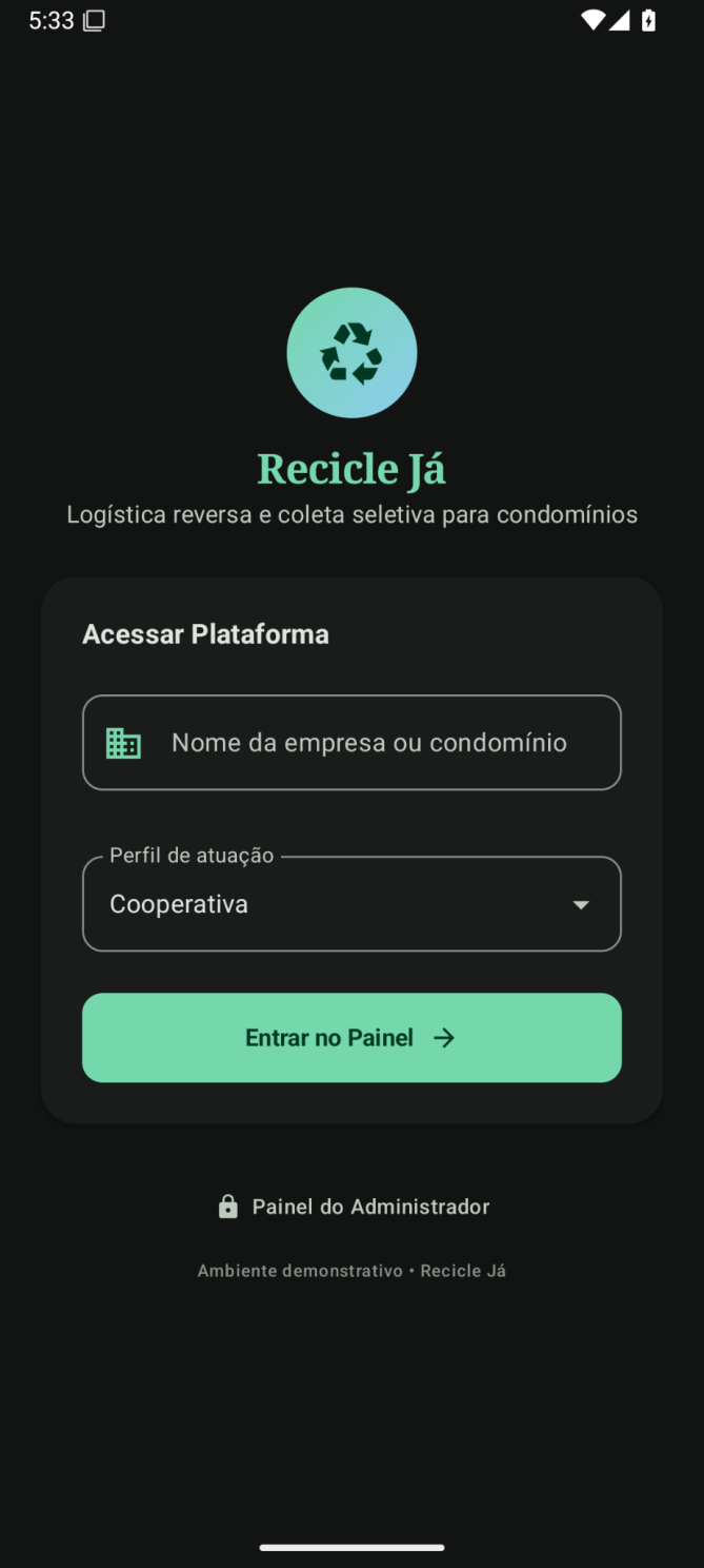 Tela de acesso do protótipo Recicle Já, com campos para nome do condomínio e perfil de atuação